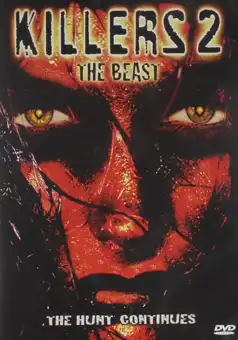 Watch and Download Killers 2: The Beast