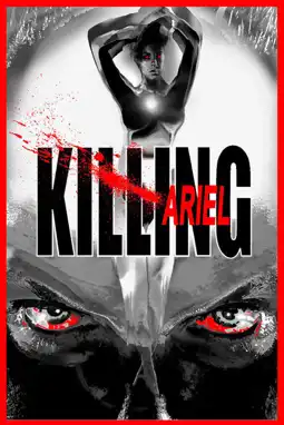 Watch and Download Killing Ariel 3