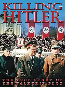 Watch and Download Killing Hitler 1