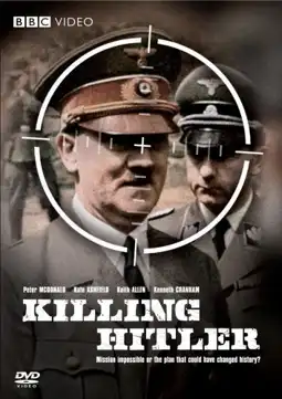 Watch and Download Killing Hitler 2