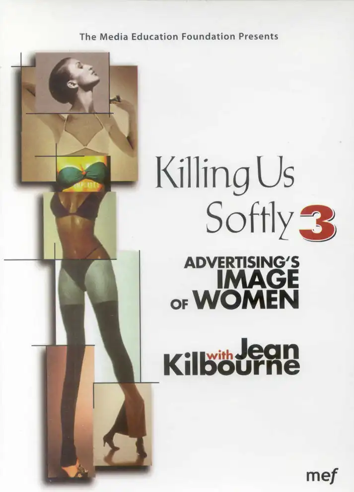 Watch and Download Killing Us Softly 3: Advertising's Image of Women 1