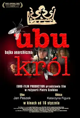 Watch and Download King Ubu 3