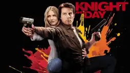 Watch and Download Knight and Day 2