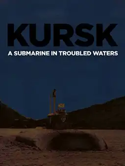 Watch and Download Koursk : Un sous-marin en eaux troubles 6