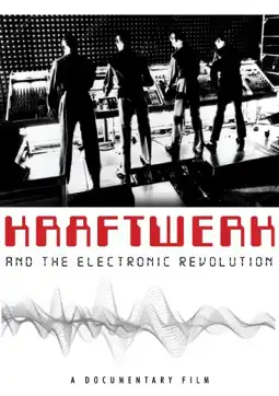 Watch and Download Kraftwerk and the Electronic Revolution 2