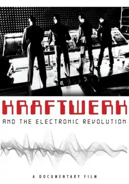 Watch and Download Kraftwerk and the Electronic Revolution 3