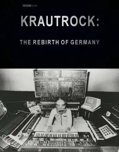 Watch and Download Krautrock: The Rebirth of Germany 1