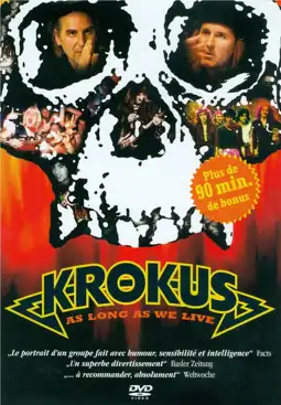 Watch and Download Krokus: As Long as We Live 6