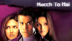 Watch and Download Kucch To Hai 1