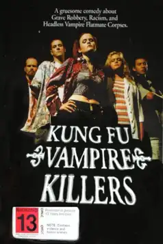 Watch and Download Kung Fu Vampire Killers