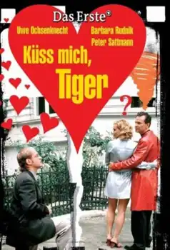 Watch and Download Küss mich, Tiger!