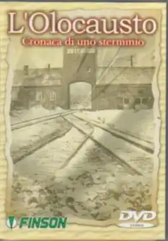 Watch and Download L’olocausto: Cronaca di uno sterminio