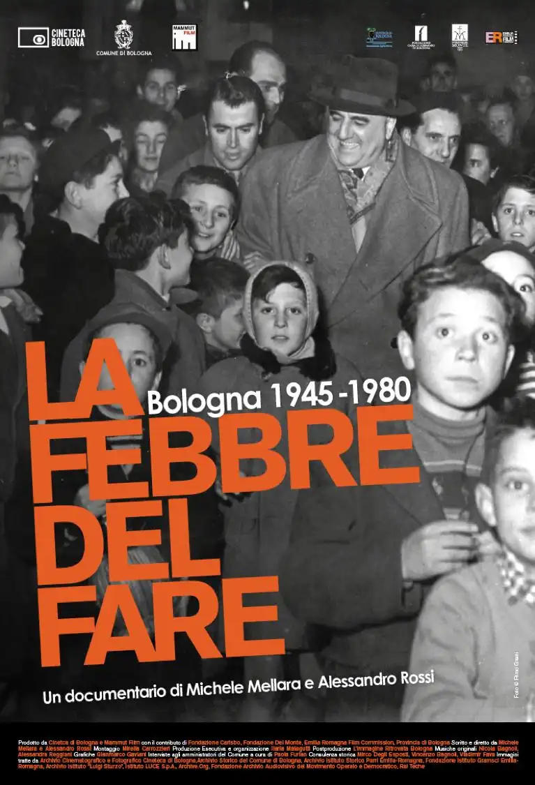 Watch and Download La febbre del fare - Bologna 1945-1980 4