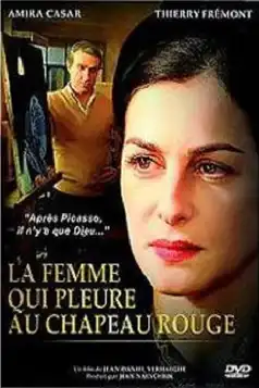 Watch and Download La Femme qui pleure au chapeau rouge