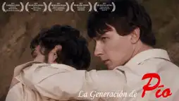 Watch and Download La Generación de Pío 2