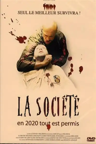 Watch and Download La Société 2