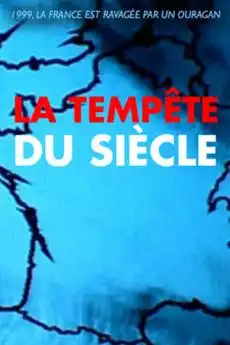 Watch and Download La Tempête du siècle 4