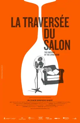 Watch and Download La traversée du salon 3