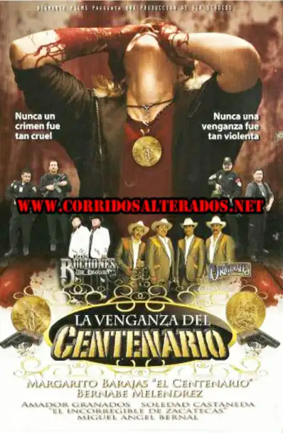 Watch and Download La venganza del Centenario 2