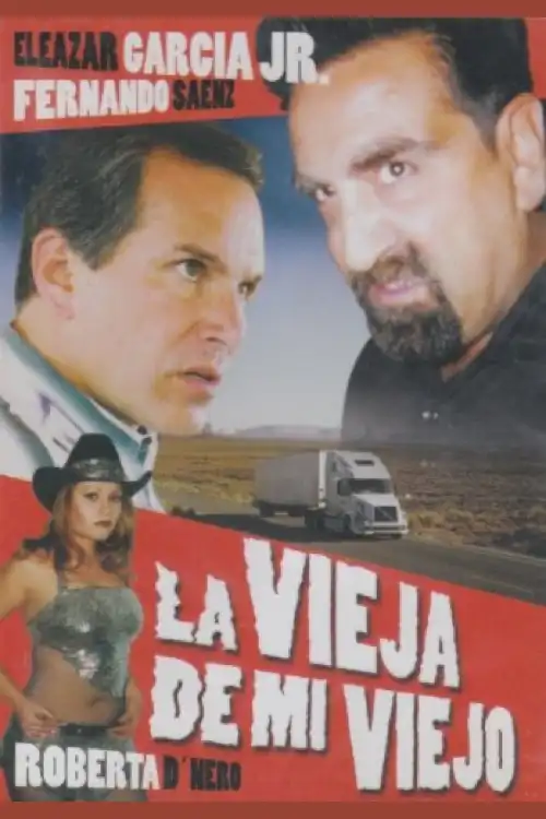 Watch and Download La vieja de mi viejo 1