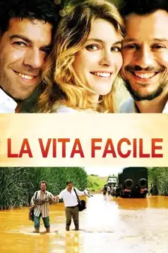 Watch and Download La vita facile