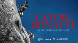 Watch and Download La Voie Bonatti 4