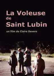 Watch and Download La voleuse de Saint-Lubin 1