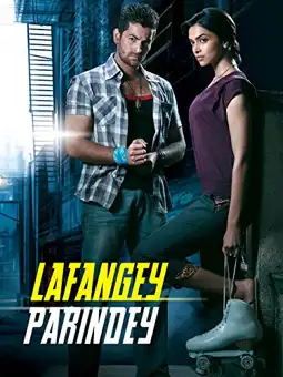 Watch and Download Lafangey Parindey 3