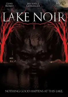 Watch and Download Lake Noir