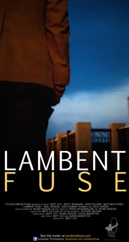 Watch and Download Lambent Fuse 3