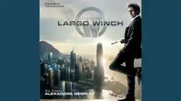 Watch and Download Largo Winch II 3