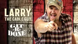 Watch and Download Larry the Cable Guy: Git-R-Done 2