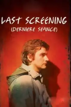 Watch and Download Last Screening