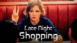 Watch and Download Late Night Shopping 2