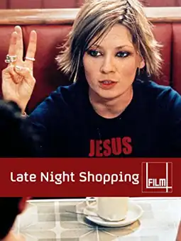 Watch and Download Late Night Shopping 3