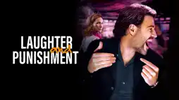 Watch and Download Laughter and Punishment 2