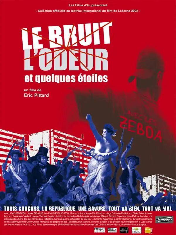 Watch and Download Le bruit, l'odeur et quelques étoiles 1