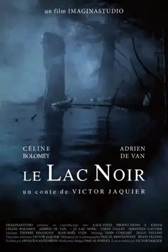 Watch and Download Le Lac Noir