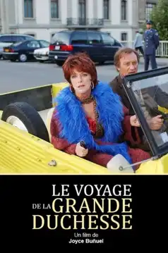 Watch and Download Le voyage de la grande duchesse