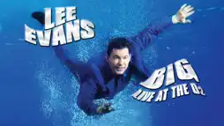 Watch and Download Lee Evans: Big 1