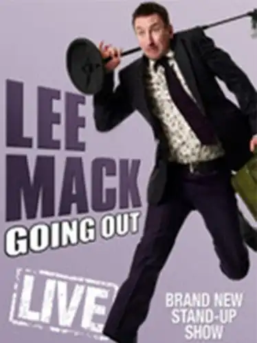 Watch and Download Lee Mack: Going Out Live 1