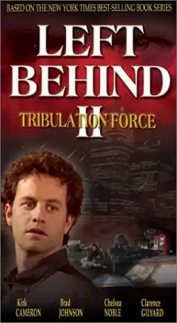 Watch and Download Left Behind II: Tribulation Force 2