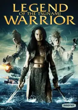 Watch and Download Legend of the Tsunami Warrior 5