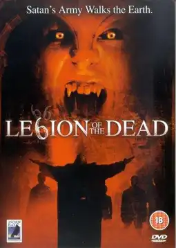 Watch and Download Legion of the Dead 2