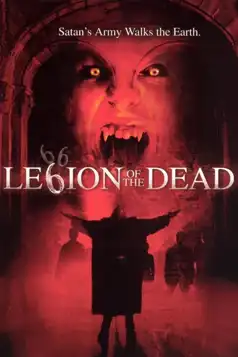 Watch and Download Legion of the Dead