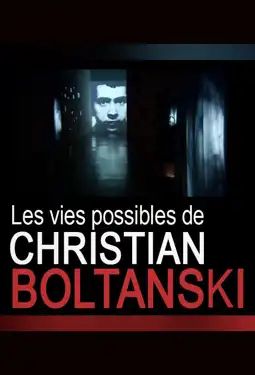 Watch and Download Les vies possibles de Christian Boltanski 3