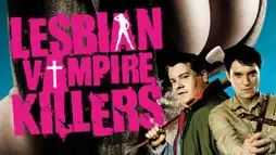 Watch and Download Lesbian Vampire Killers 3