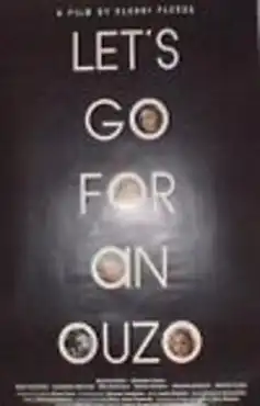 Watch and Download Let’s Go for an Ouzo