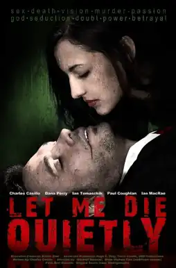 Watch and Download Let Me Die Quietly 1