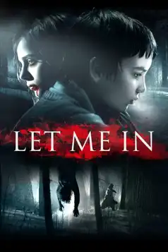 Watch and Download Let Me In